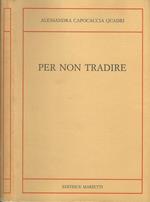 Per non tradire
