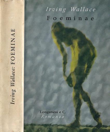 Foeminae - Irving Wallace - copertina