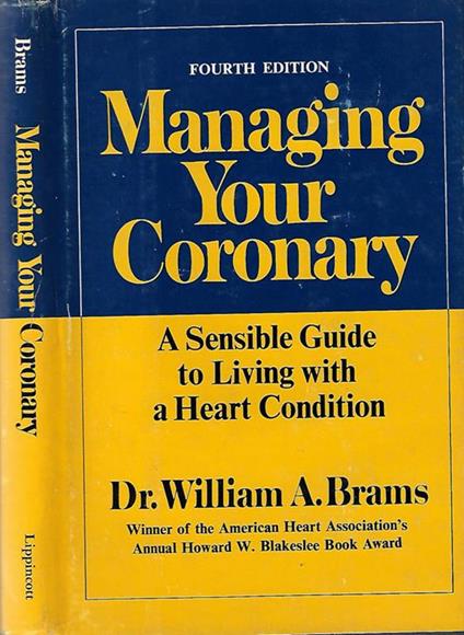 Managing Your Coronary - William A. Brams - copertina