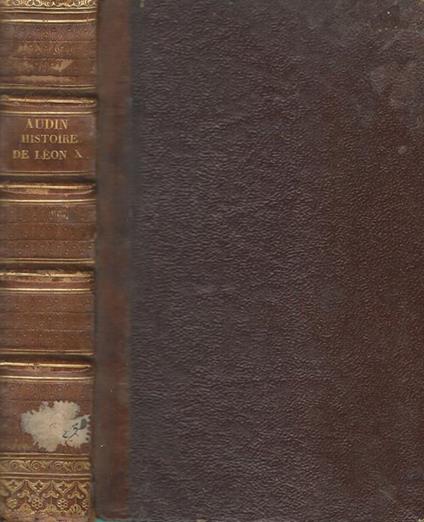 Histoire de Léon X - M. Audin - copertina