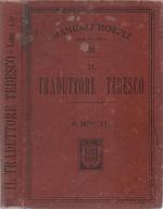 Il traduttore tedesco. ossia Compendio delle principali difficoltà grammaticali della lingua tedesca del professore Rodolfo Minutti