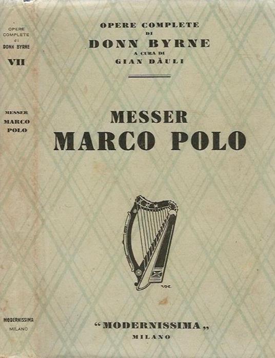 Messer Marco Polo - Donn Byrne - copertina