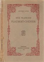 Due francesi Flaubert. Chénier