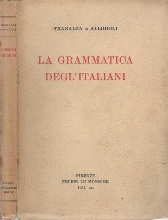La grammatica degl'italiani - Ciro Trabalza - copertina