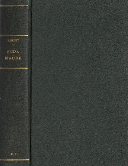 Senza madre - John Selby - copertina