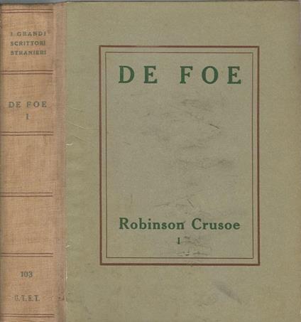 Robinson Crusoe Vol I - Daniel Defoe - copertina