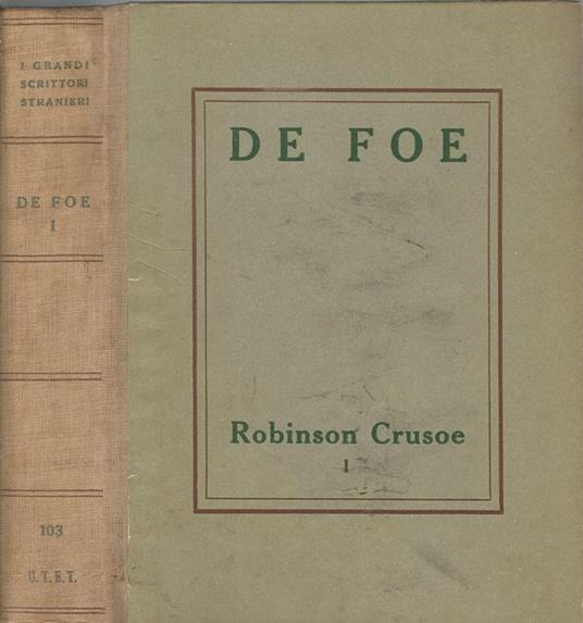 Robinson Crusoe Vol I - Daniel Defoe - copertina