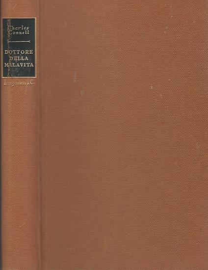 Dottore della malavita - Charles Connell - copertina