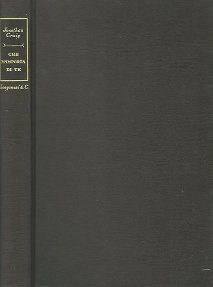 Che m'importa di te - Jonathan Craig - copertina