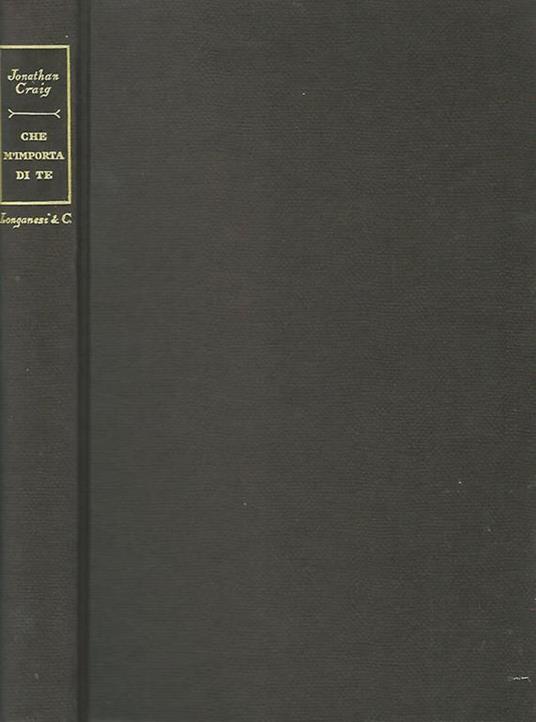 Che m'importa di te - Jonathan Craig - copertina