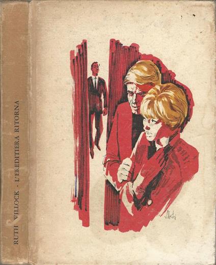 L' ereditiera ritorna - Ruth Willock - copertina