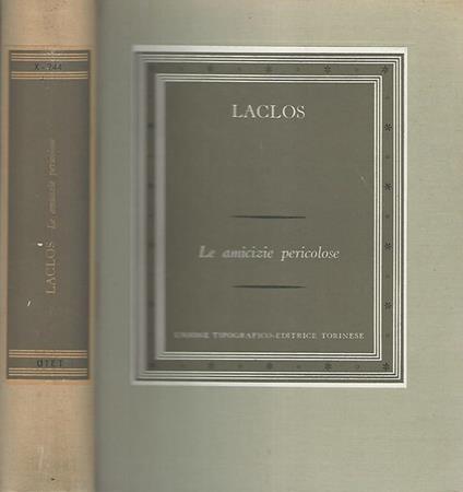 Le amicizie pericolose - Pierre Choderlos de Laclos - copertina