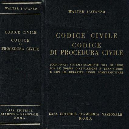Codice Civile. Codice di Procedura Civile - Walter D'Avanzo - copertina