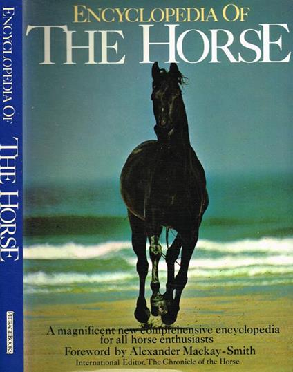 Encyclopedia of the horse - Elwyn Hartley Edwards - copertina