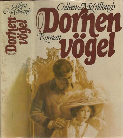 Dornenvogel - Colleen McCullough - copertina