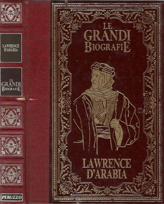 Lawrence d'Arabia - Armando Rossi - copertina