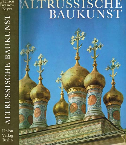 Altrussische Baukunst - Hubert Faensen - copertina