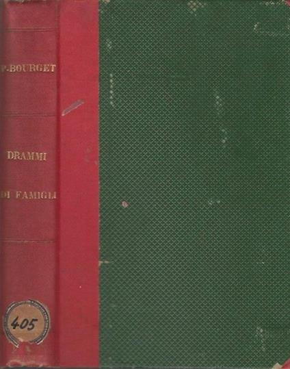 Drammi di famiglia - Paul Bourget - copertina