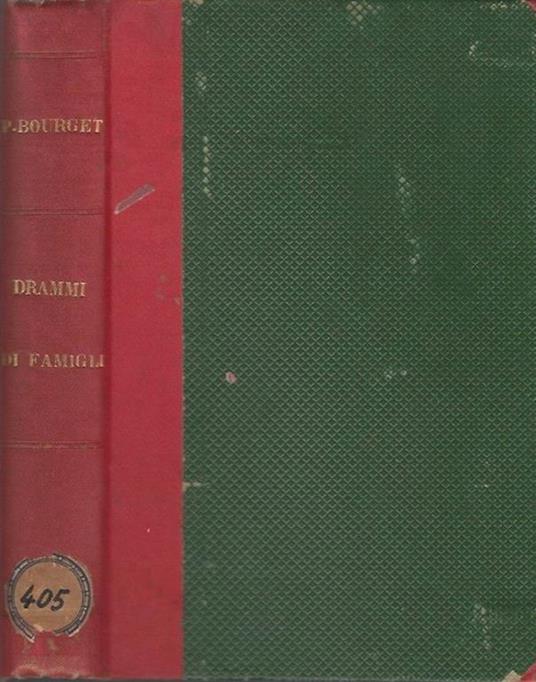 Drammi di famiglia - Paul Bourget - copertina