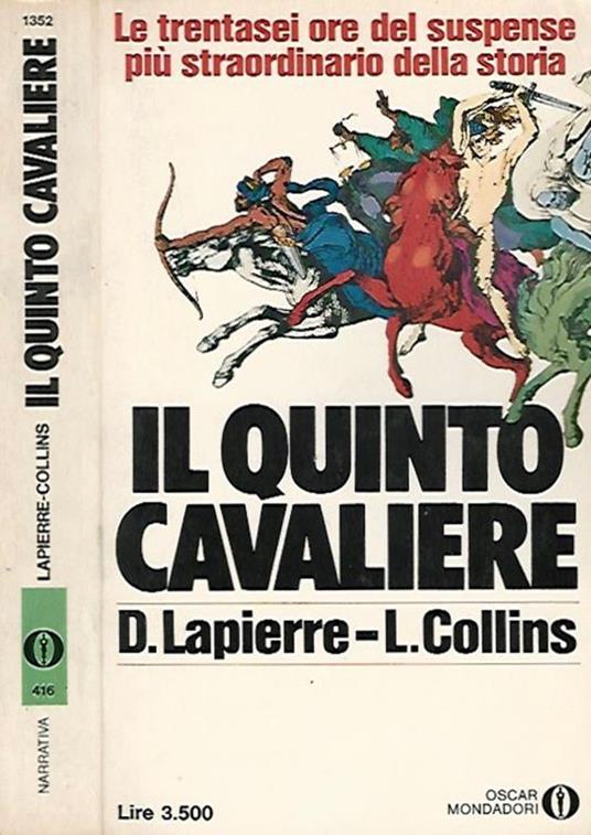 Il quinto cavaliere - Dominique Lapierre,Larry Collins - copertina