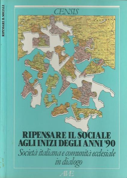 Ripensare il sociale agli inizi degli anni '90. Società italiana e comunità ecclesiale in dialogo - copertina