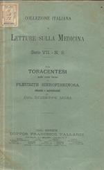 La toracentesi nelle varie forme di pleurite sierofibrinosa. Indicazioni e controindicazioni