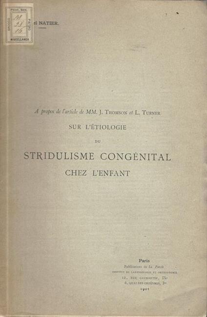 A propos de l'article de MM. J. Thomson et L. Turner sur l'étiologie du stridulisme congénital chez l'enfant - Marcel Natier - copertina