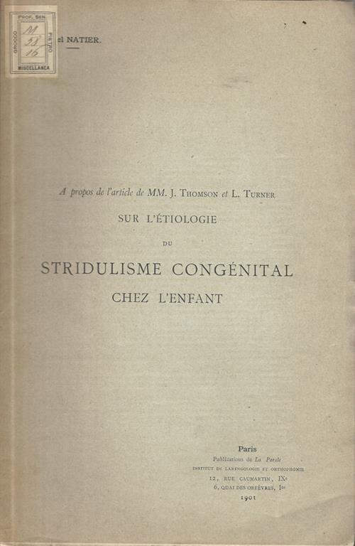 A propos de l'article de MM. J. Thomson et L. Turner sur l'étiologie du stridulisme congénital chez l'enfant - Marcel Natier - copertina