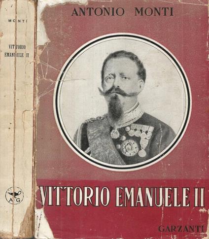 Vittorio Emanuele II - Antonio Monti - copertina