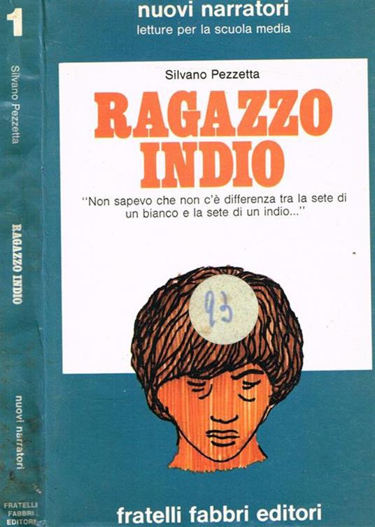 Ragazzo Indio - Silvano Pezzetta - copertina