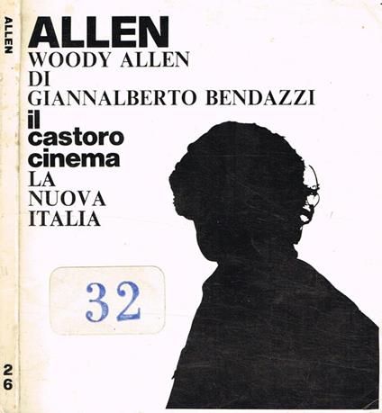 Woody Allen - Giannalberto Bendazzi - copertina