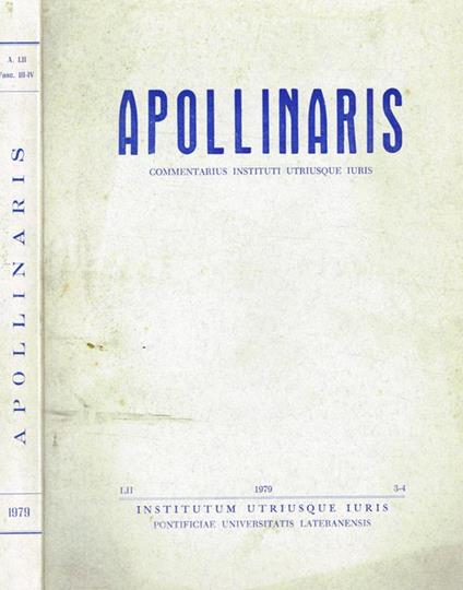 Apollinaris. Commentarius Instituti Utriusque Iuris. Anno LII n.3-4 - copertina