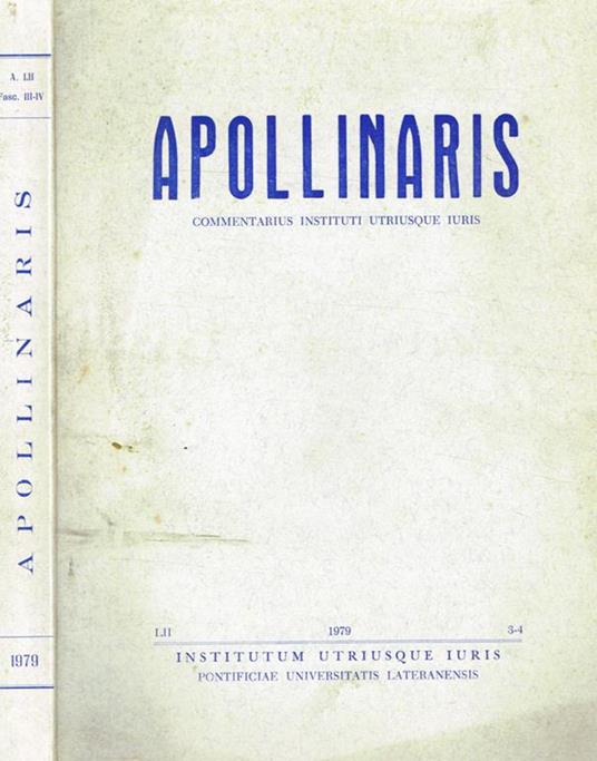 Apollinaris. Commentarius Instituti Utriusque Iuris. Anno LII n.3-4 - copertina