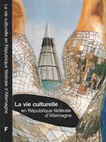 Le vie culturelle. en République fédérale d'Allemagne