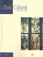 I Beni Culturali. Tutela e valorizzazione. Rivista bimestrale a carattere scientifico-divulgativo. Anno III, Numero 6