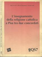 L' insegnamento della religione cattolica a Pisa tra due concordati