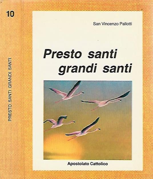 Presto santi grandi santi - copertina