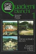 Il termalismo pisano. Casciana, S. Giuliano, Uliveto