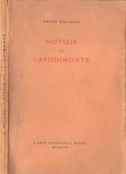 Notizie su Capodimonte - Bruno Molajoli - copertina