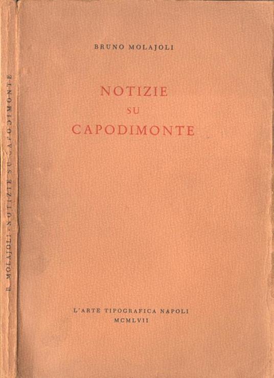 Notizie su Capodimonte - Bruno Molajoli - copertina