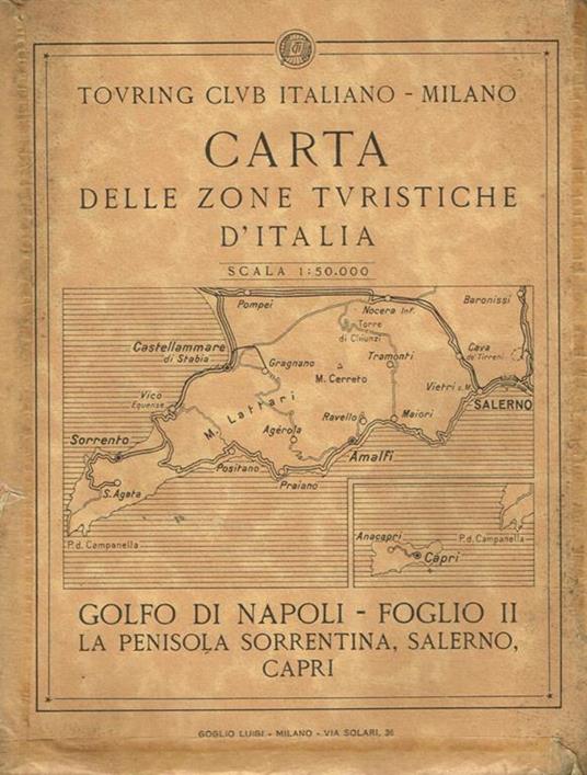 Carta delle zone turistiche d'italia. Golfo di Napoli-foglio III. L Penisola Sorrentina, Salerno, Capri - copertina