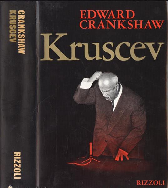 Kruscev - Edward Crankshaw - copertina