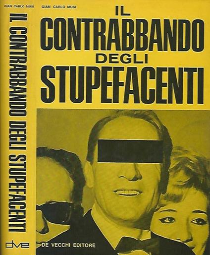Il contrabbando degli stupefacenti - copertina