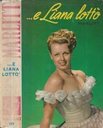 e Liana lottò