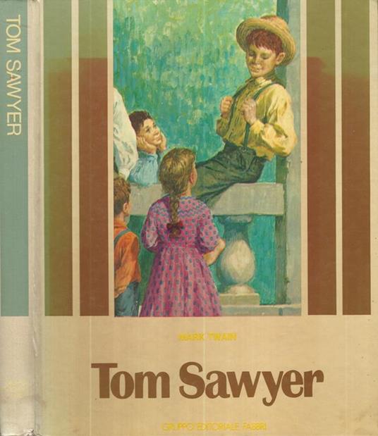 Tom Sawyer - Mark Twain - copertina