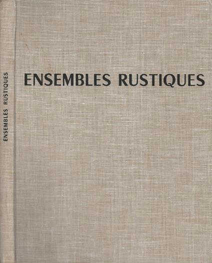 Ensembles Rustiques - J. Arnaud - copertina
