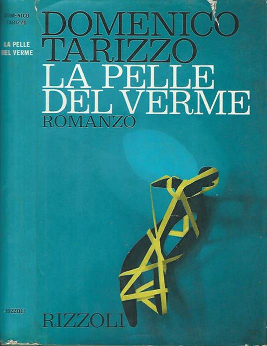 La pelle del verme - Domenico Tarizzo - copertina