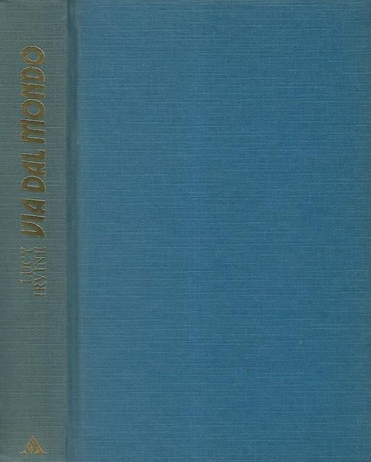 Via dal mondo - Lucy Irvine - copertina