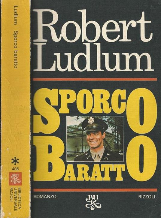 Sporco baratto - Robert Ludlum - copertina