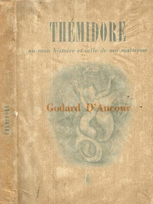 Thémidore. Ou mon histoire et celle de ma maitresse - copertina